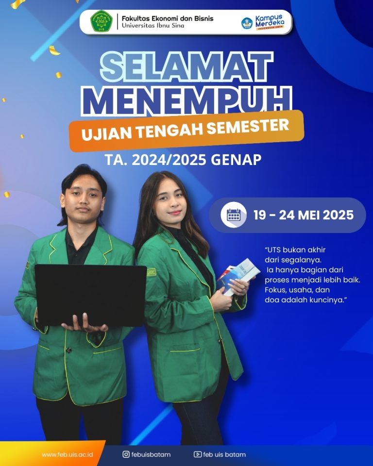 📢 PENGUMUMAN UJIAN TENGAH SEMESTER (UTS) SEMESTER GENAP TAHUN AKADEMIK 2024/2025 FAKULTAS EKONOMI DAN BISNIS UNIVERSITAS IBNU SINA