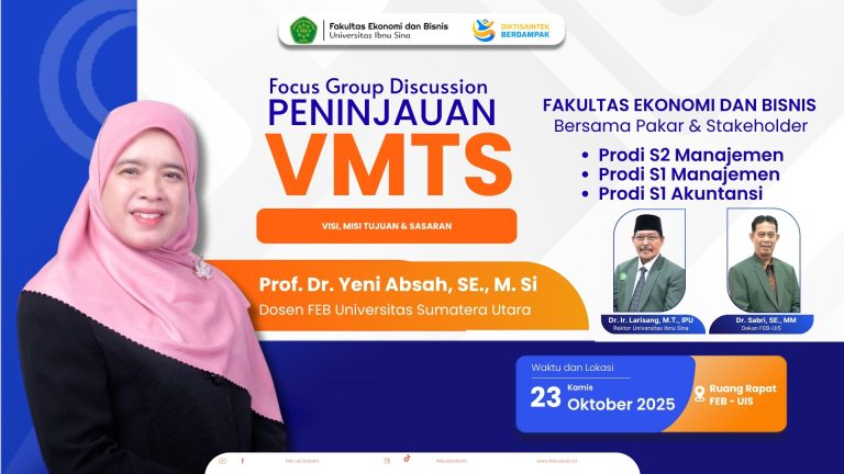 FEB UIS Gelar FGD Peninjauan VMTS: Perkuat Langkah Menuju Kampus Unggul, Berintegritas, dan Berjiwa Entrepreneur